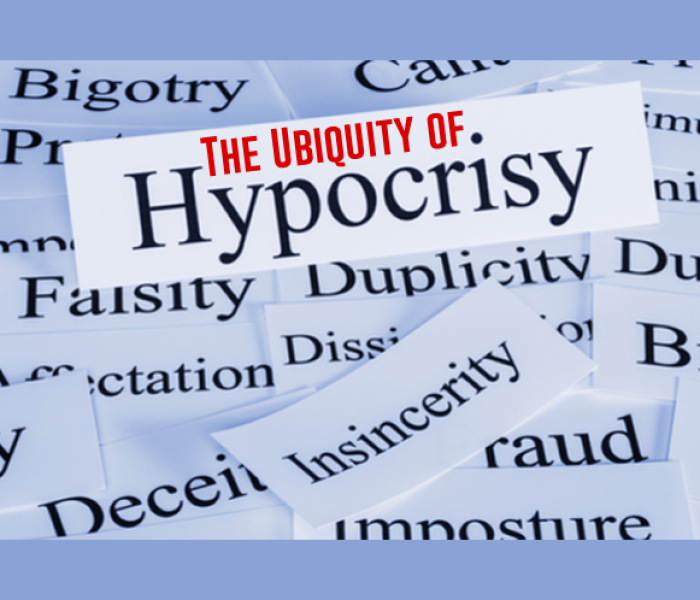 The Ubiquity of Hypocrisy