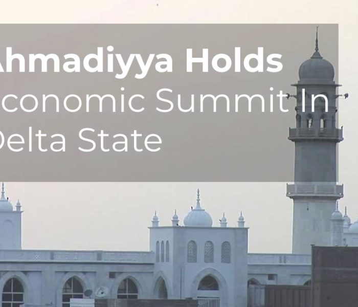 Ahmadiyya Holds Economic Summit in Delta State