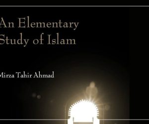 A BOOK REVIEW ON “AN ELEMENTARY STUDY OF ISLAM”