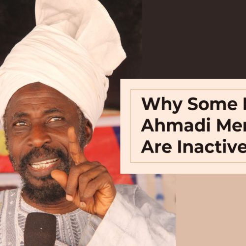 Why Some Born Ahmadi Members are Inactive – Amir, AMJN